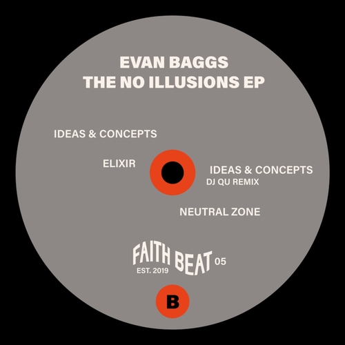 Evan Baggs - The No Illusions EP [FAITHBEAT05]